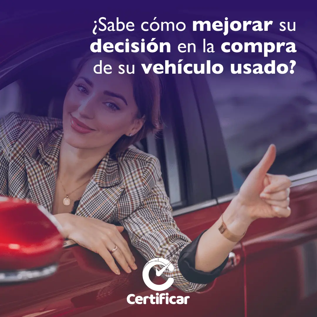 Decisión de compra vehiculo usado Certificar
