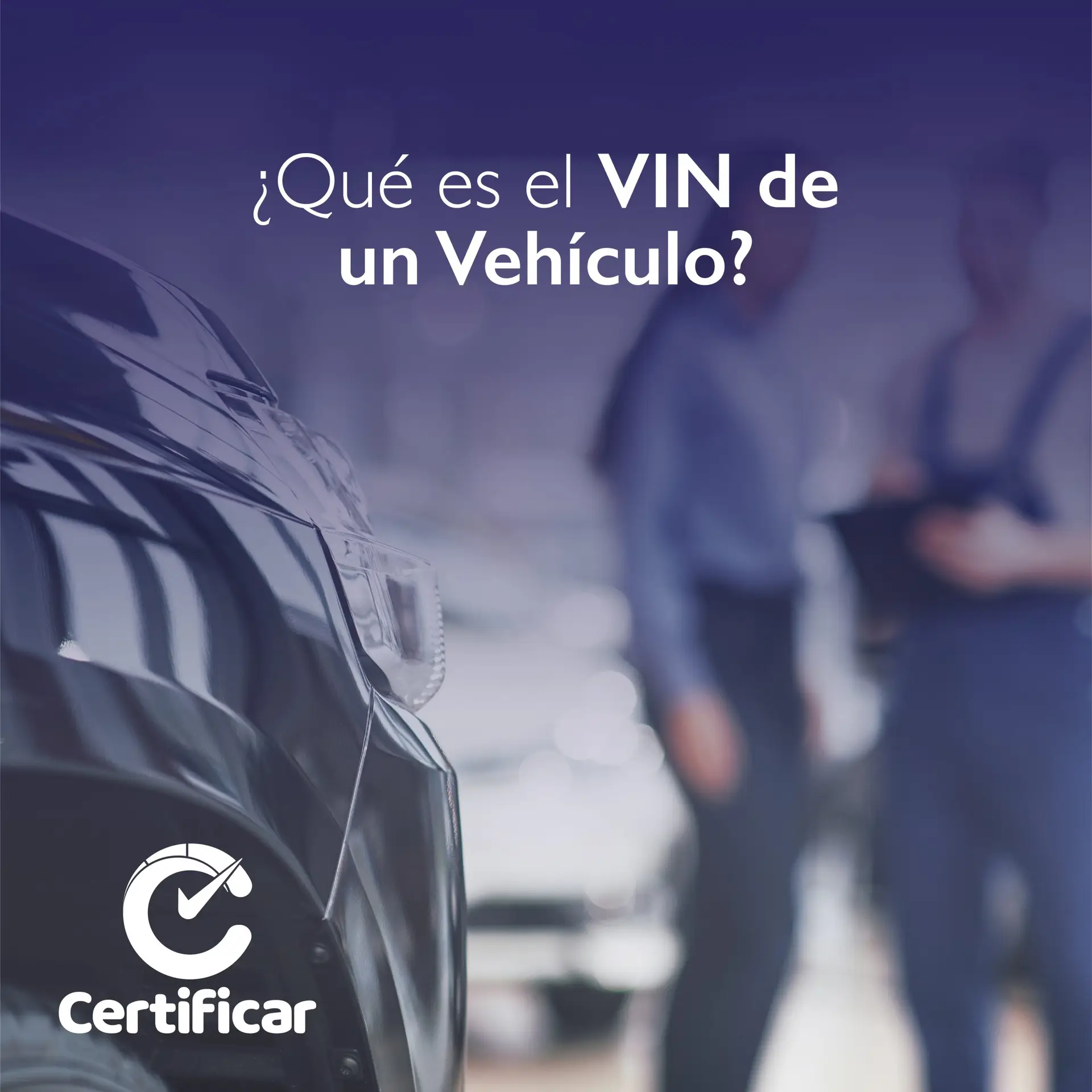 VIN de un vehiculo usado Certificar