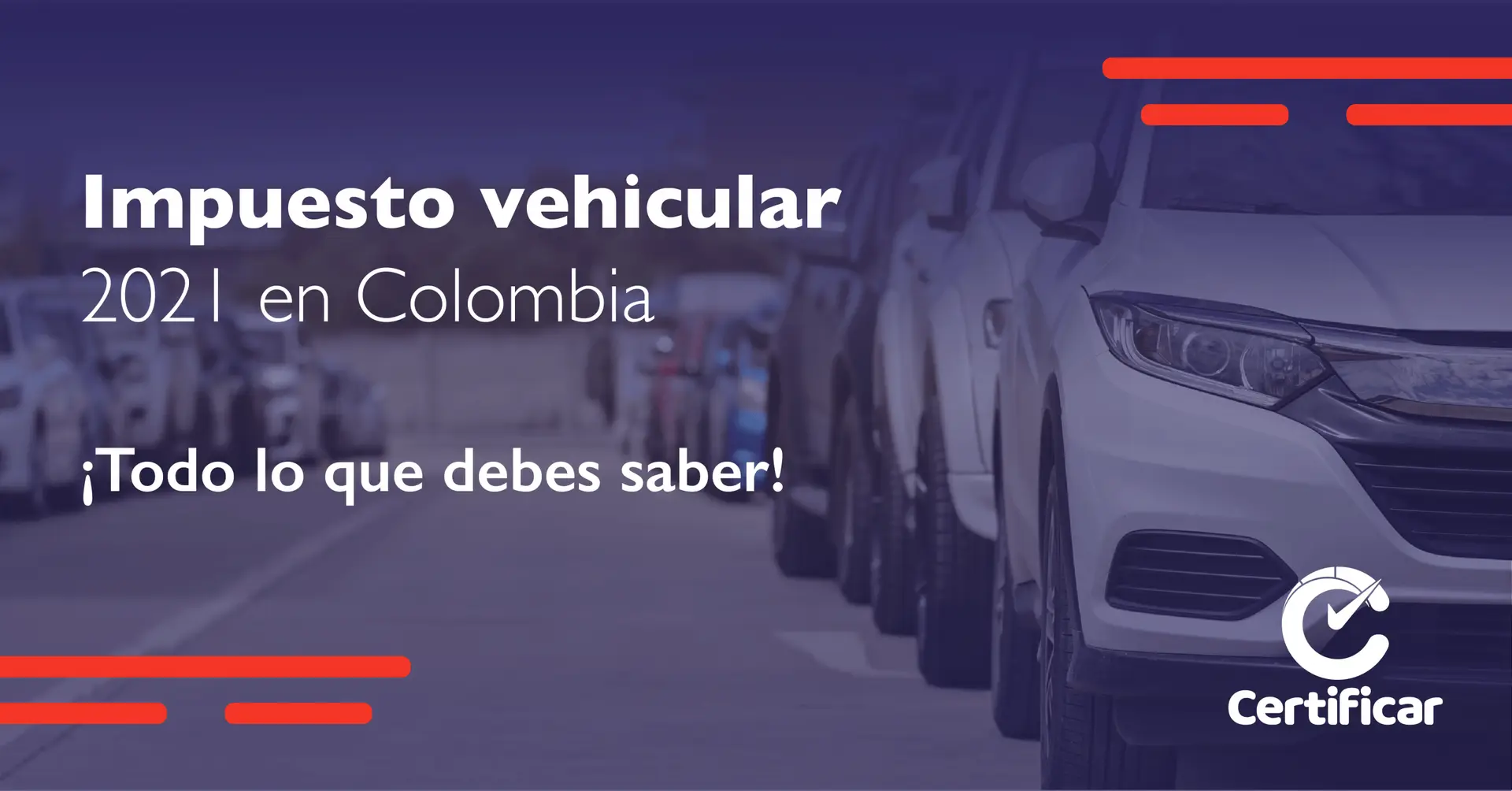 Impuesto Vehicular en Colombia 2021